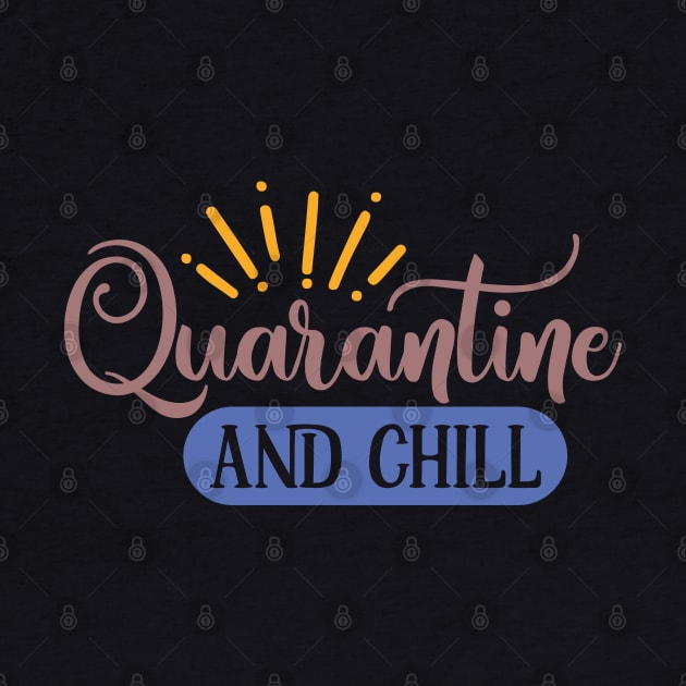 Quarantine and chill by NJORDUR